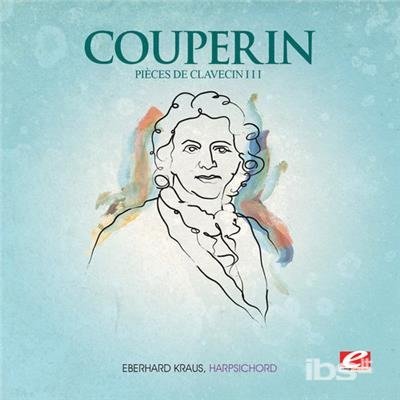 Cover for Couperin · Pieces De Clavecin Iii (CD)