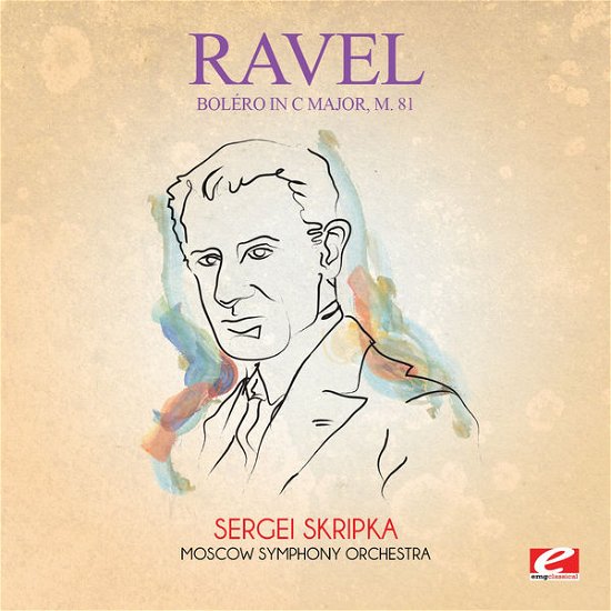 Cover for Ravel · Bolero In C Major M 81 (Ep) (M (CD) [EP, Remastered edition] (2015)