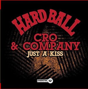 Cover for Cro &amp; Company · Just A Kiss-Cro &amp; Company (CD) (2016)