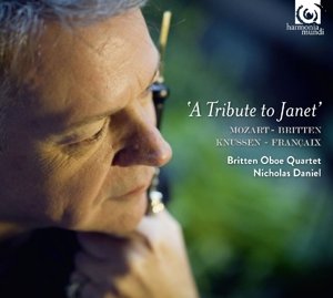 A Tribute To Janet - Nick Daniel & Britten Oboe Quartet - Muziek - HARMONIA MUNDI - 3149020767221 - 15 juni 2017