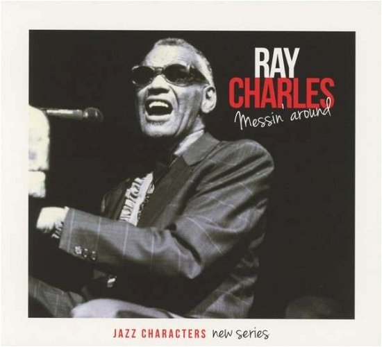 Cover for Ray Charles · Messin Around (CD) (2017)