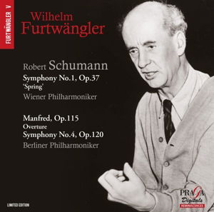 Symphony No.1/manfred Op.115/symphony No.4 - Robert Schumann - Musik - PRAGA DIGITALS - 3149028039221 - 8. april 2016