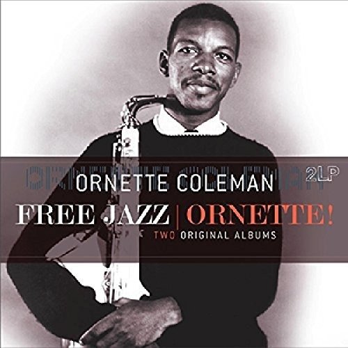 Cover for Ornette Coleman  · Free jazz / ornette ! (LP) (2016)