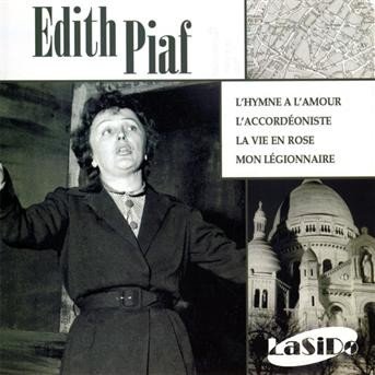 Cover for Edith Piaf · L'hymne A L'amour/ L'accordeoniste (CD) (2007)
