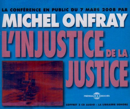 Cover for Michel Onfray · L'injustice De La Justice (CD) (2009)
