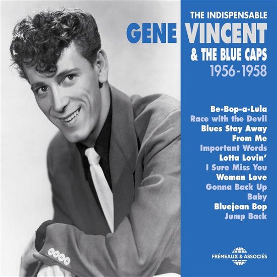V1: Indispensable G. Vincent 1 - Gene Vincent - Musiikki - FRE - 3561302540221 - maanantai 1. huhtikuuta 2013