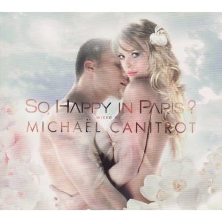 Cover for Michael Canitrot · So Happy In Paris (CD) [Digipak] (2018)