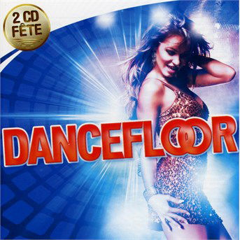 Cover for Fete Soleil-danceflo · Dancefloor (CD) (2021)