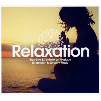 Cover for Relaxation / Various (CD) [Digipak] (2016)