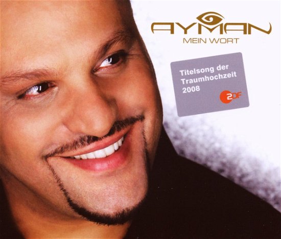 Cover for Ayman · Mein Wort (MCD) (2008)