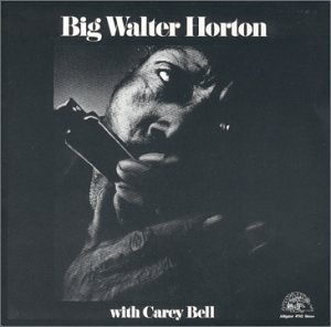 Cover for Carey Bell · Blues Classics (CD) (2008)