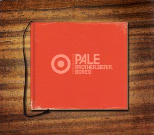 Cover for Pale · Brother.sister.bores! (CD) (2006)