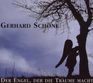 Der Engel Der Die Träume Macht - Gerhard Schöne - Música - BUSCHFUNK - 4021934901221 - 30 de março de 2007