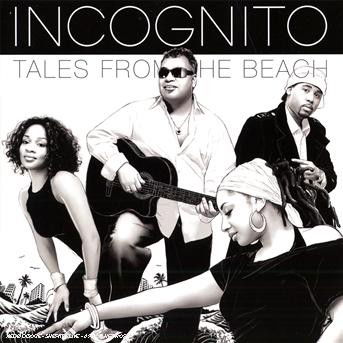 Cover for Incognito · Tales From The Beach (CD) (2008)