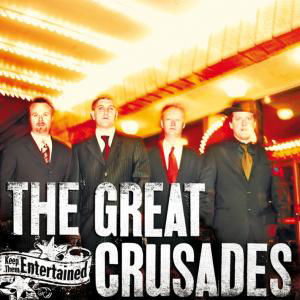 Keep Them Entertained - Great Crusades - Muzyka - Glitterhouse - 4030433767221 - 8 lipca 2001