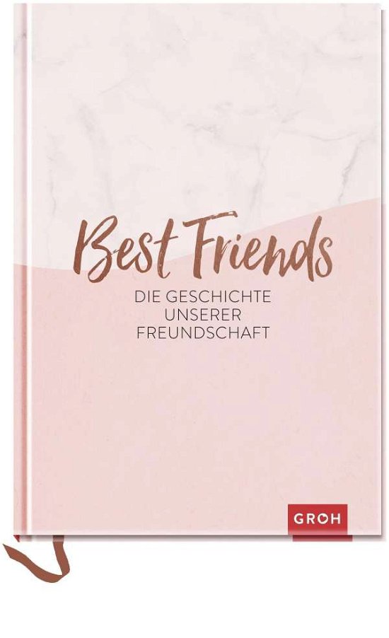 Cover for Best Friends · Best Friends - Die Geschichte unserer F (Book)