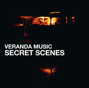 Cover for Veranda Music · Secret Scenes (CD) (2008)