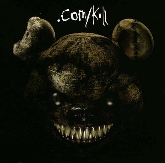 Cover for Comkill · .com / kill (CD) (2013)