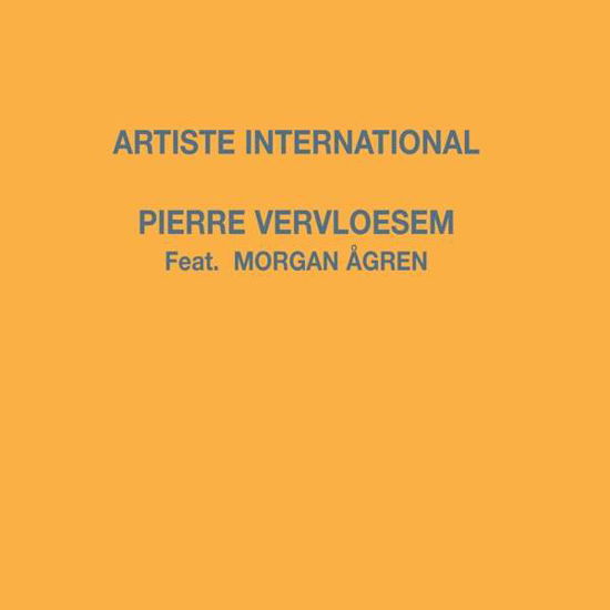 Cover for Vervloesem, Pierre &amp; Gren Morgan · Artiste International (CD) (2019)