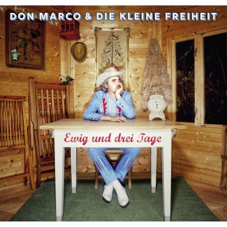 Ewig Und Drei Tage - Don & Die Kleine Freiheit Marco - Music - OFF LABEL - 4250137256221 - June 17, 2022