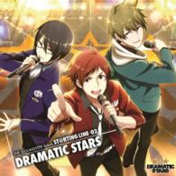 The Idolm@ster Sidem St@rting 02- Dramatic Stars - Dramatic Stars - Muzyka - NAMCO BANDAI MUSIC LIVE INC. - 4540774143221 - 15 kwietnia 2015