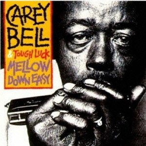Cover for Carey Bell · Mellow Down Easy (CD) [Japan Import edition] (2013)