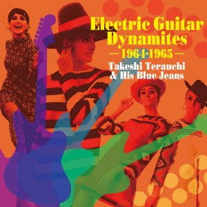 Cover for Takeshi Terauchi · Elec Guitar Dynamites 1964-1965 (CD) [Japan Import edition] (2015)