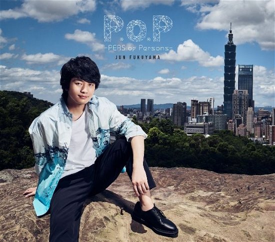 Cover for Fukuyama Jun · P.o.p -pers of Persons- &lt;limit (CD) [Japan Import edition] (2008)