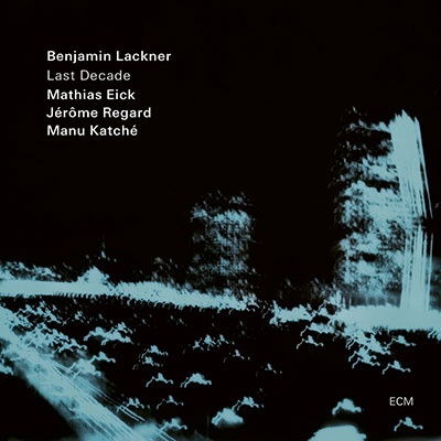 Cover for Benjamin Lackner · Last Decade (CD) [Japan Import edition] (2022)