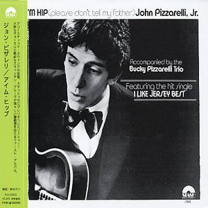 Cover for John Pizzarelli · I'm Hip&lt;reissued&gt; (CD) [Japan Import edition] (2010)