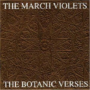 Cover for March Violets · The Botanic Verses (CD) (2011)