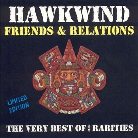 Cover for Hawkwind · Very Best of Friends &amp; Relations (CD) [Limited edition] (2001)