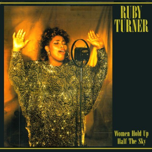 Cover for Ruby Turner · Women Hold Up Half the Sky (CD) [Bonus Tracks edition] (2010)