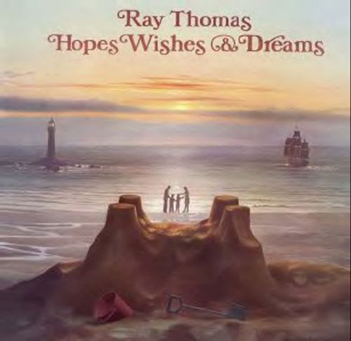 Hopes Wishes & Dreams - Ray Thomas - Musik - ESOTERIC RECORDINGS - 5013929736221 - 28. marts 2011