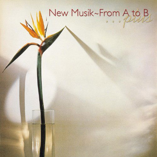 Cover for New Musik · From A To B/Anywhere (CD) (2011)