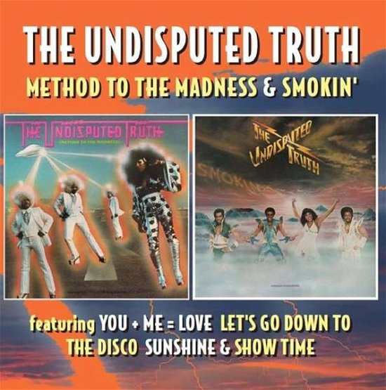Cover for Undisputed Truth · Method to the Madness / Smokin: Deluxe 2cd Edition (CD) [Deluxe edition] (2015)