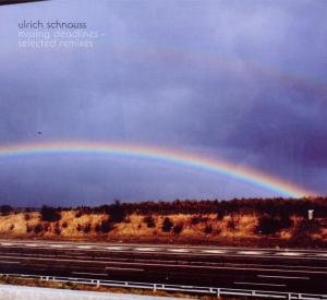 Cover for Ulrich Schnauss · Missing Deadlines: Selected Remixes (CD) (2010)