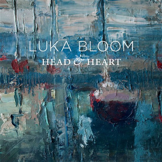 Cover for Luka Bloom · Head &amp; Heart (CD) (2014)