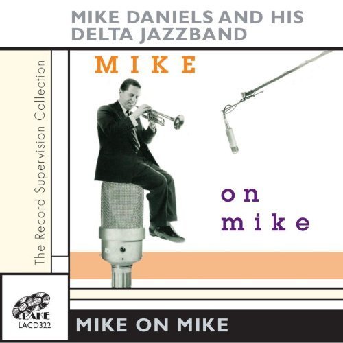Cover for Mike Daniels · Mike On Mike (CD) (2013)