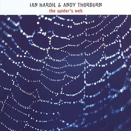 Cover for Hardie, Ian &amp; Andy Thorbu · Spider's Web (CD) (1998)