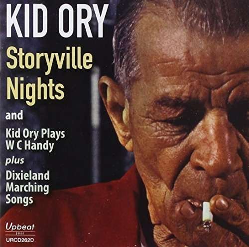 Storyville Nights - Kid Ory - Musik - UPBEAT JAZZ - 5018121126221 - 1 maj 2014