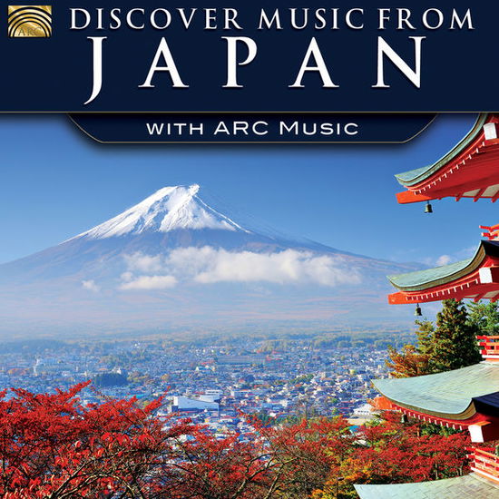 Cover for Hasegawa / Hasegawa / Yamamato Ensemble · Discover Music from Japan with Arc Music (CD) (2015)