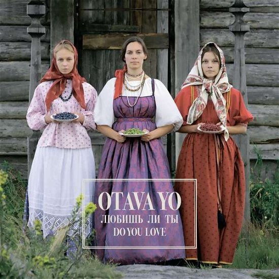 Cover for Otava Yo · Do You Love? (CD) (2019)