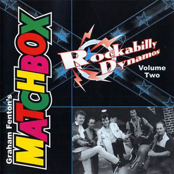 Rockabilly Dynamos Vol.2 - Matchbox - Muziek - RAUCOUS - 5021449312221 - 22 januari 2009