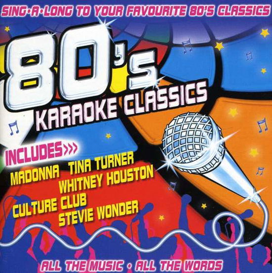 Cover for Eighties Karaoke Classics / Various · 80s Karaoke Classics (CD) (2004)