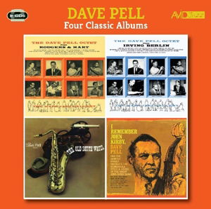 Four Classic Albums (The Dave Pell Octet Plays Rodgers & Hart / The Dave Pell Octet Plays Irving Berlin / The Old South Wails / I Remember John Kirby) - Dave Pell - Musique - AVID - 5022810702221 - 6 mai 2013