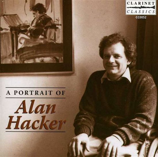Cover for Alan Hacker · A Portrait Of (CD) (2006)