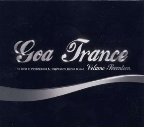 Goa Trance 17 - V/A - Musik - YELLOW SUNSHINE EXPLOSION - 5028557126221 - 28. oktober 2011