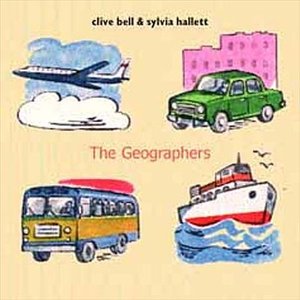 Cover for Clive Bell · The Geographers (CD) (2005)