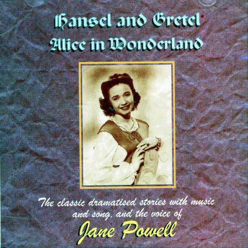 Cover for Powell Jane · Hansel &amp; Gretel / Alice in Wonderland (CD) (2006)
